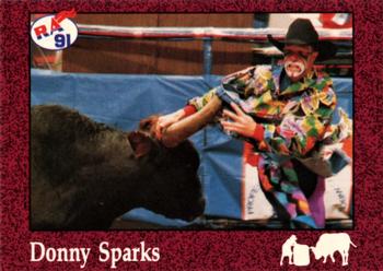 1991 Rodeo America Set B #83 Donny Sparks Front
